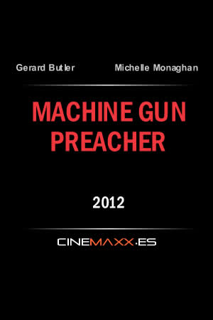 Machine Gun Preacher online español